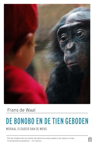 De bonobo en de tien geboden: moraal is ouder dan de mens von Olympus
